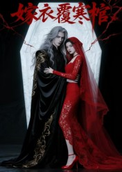 嫁衣覆寒棺(41集) 嫁衣覆寒棺(41集)精彩短剧看全集